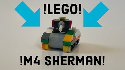 !Mini Lego M4 Sherman!