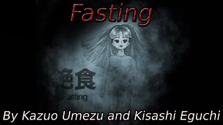 "Fasting by Kazuo Umezu" Animated Horror Manga Story Dub and Narration