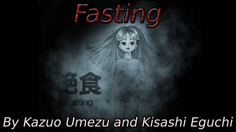 "Fasting by Kazuo Umezu" Animated Horror Manga Story Dub and Narration