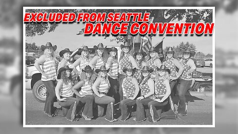 DANCE TEAM EXCLUDED FROM SEATTLE DANCE CONVENTION OVER AMERICAN FLAG ATTIRE!