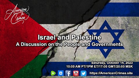 American in Crimea Interviews: Palestine and Israel - a Discussion