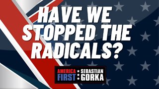 Have we Stopped the Radicals? Sen. Marsha Blackburn with Sebastian Gorka on AMERICA First