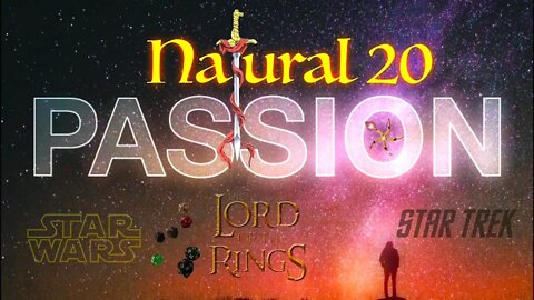Natural 20: What It Means to Be a Fan: We're Not Toxic! We're Passionate!