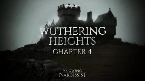 Wuthering Heights : Chapter 4