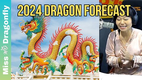 2024 Year Of The Dragon Zodiac Forecast | DRAGON
