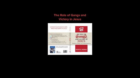 The Role of Gangs and Victory in Jesus