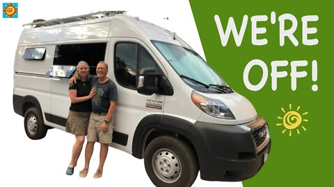 We’re Off!//EP 22 OFF-GRID, Sustainable ProMaster Van Conversion