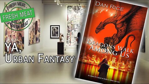 [YA / Urban Fantasy] Dragons Walk Among Us by Dan Rice