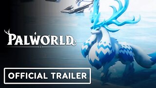 Palworld - Official Reindrix Gameplay Trailer