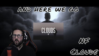 Never A Disappointment - Clouds by NF Reaction