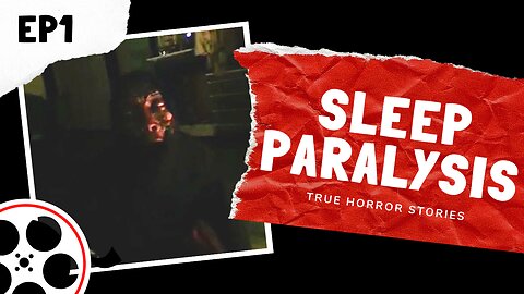True Horror Stories POV - Sleep Paralysis