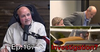 Ep.167: Granbury ISD Plane Investigation