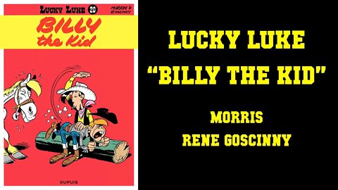 Lucky Luke - Billy The Kid [FRANCO-BELGIUM WESTERN FUN]