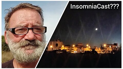 InsomniaCast : Tramp Was Awake; So LiveStream.