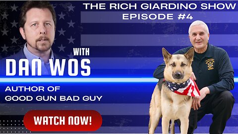 "Dan Wos Author of Good Gun. Bad Guy" Ep #4