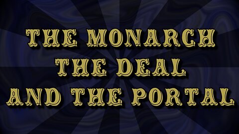 The Monarch, The Deal And The Portal (The Wild Beyond The Witchlight E3)
