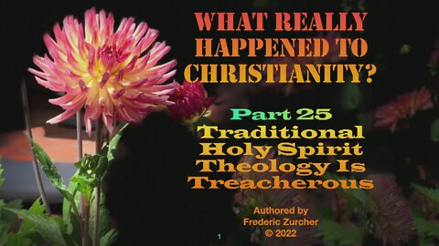Fred Zurcher on What Really Happened to Christianity pt25