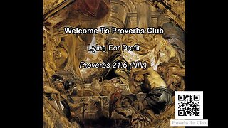 Lying For Profit - Proverbs 21:6