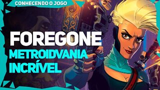 FOREGONE | NOVO METROIDVANIA INCRÍVEL!