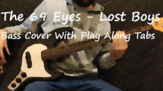 The 69 Eyes - Lost Boys Bass Cover (Tabs)