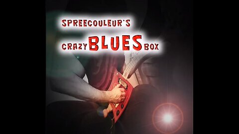 Spreecouleur's Crazy Bluesbox 2