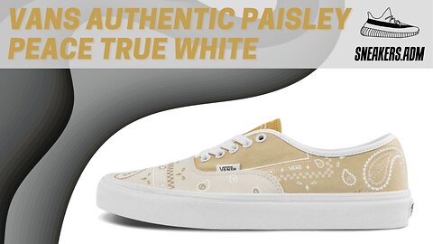 Vans Authentic Peace Paisley Peace True White - VN0A5KRDATI - @SneakersADM