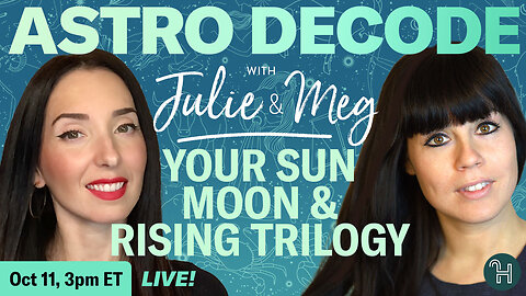 Astro Decode - YOUR SUN, MOON & RISING TRILOGY