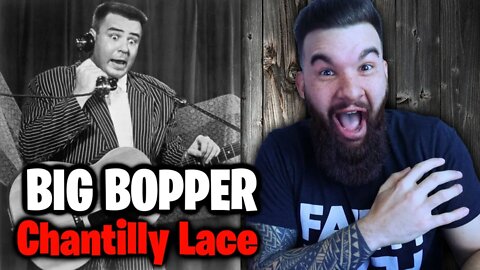 First Time Hearing BIG BOPPER - Chantilly Lace (REACTION)