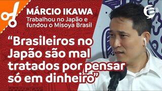 Márcio Ikawa: Brasileiros no Japão são mal tratados por pensar só em dinheiro #cortes