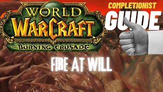 Fire At Will WoW Quest TBC completionist guide