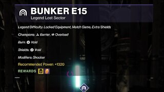 Destiny 2 Legend Lost Sector: Bunker E15 9-2-21