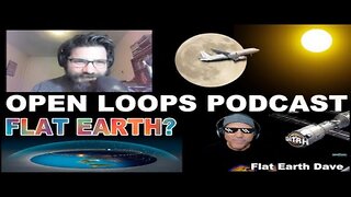 [Open Loops Podcast] 3 Bitcoins If You Prove The Earth Is Round with Flat Earth Dave [Oct 19, 2021]