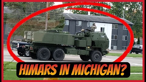 Exclusive: HIMARS in Michigan? | Escalations Incoming