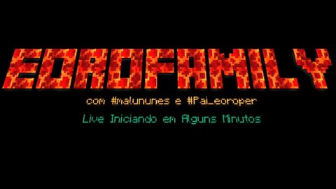 Live de Minecraft 1.15.2 com #pai_eoroper, amigos e Inscritos #13