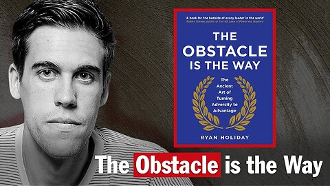 Ryan Holiday | Doubling down on what we can control when major obstacles blindside us