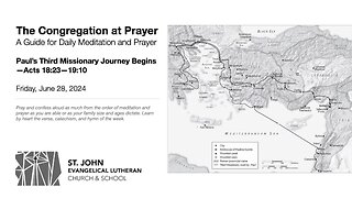 Paul’s Third Missionary Journey Begins—Acts 18:23—19:10