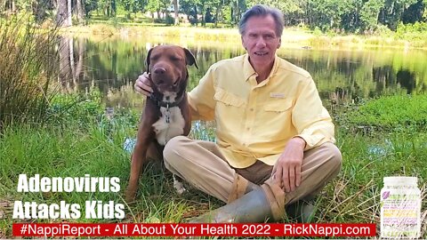 Adenovirus Attacks Kids with Rick Nappi #NappiReport