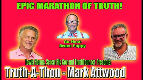 Truth-a-Thon Presents Mark Attwood