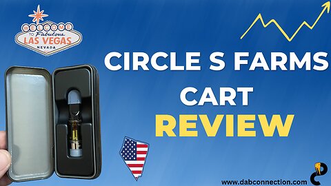 Circle S Farms Cart Review - Great Taste and High