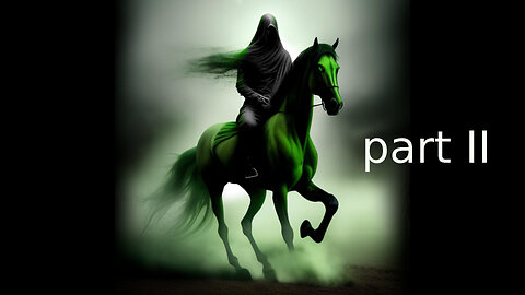 #61 - Pale horse - part II - examples: physical death