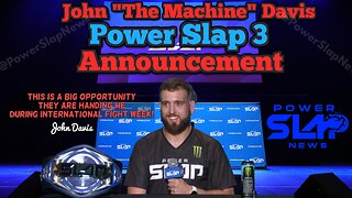 John Davis Gives us a BIG Announcement on Power Slap 3 During International Fight Week