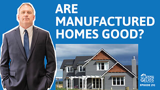 Are Manufactured Homes Good? | Ep. 293 AskJasonGelios Show