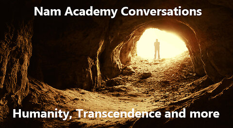 Nâm Academy Conversations: Leon Alexander and Matt Ehret discuss Humanity, Transcendence and more