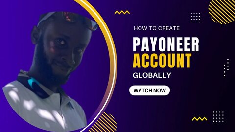 How to create payoneer account in Africa