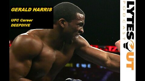 Gerald Harris - UFC Career Interview (ep.73)