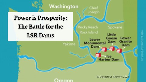 Power is Prosperity: The Battle for the LSR Dams