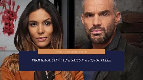 Profilage (TF1) : une saison 11 renouvelée