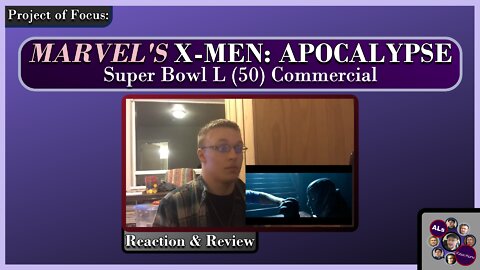 Marvel's X-MEN: APOCALYPSE - Super Bowl L (50) Commercial Reaction