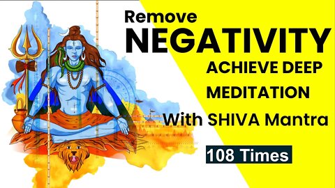 OM Name Shivaya | Keep Negative Energies Away | Achieve Deep Meditation| 108 Times