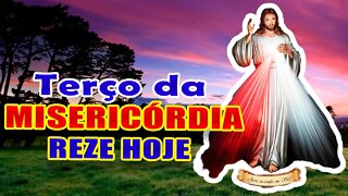 Terço da Misericórdia Ao Vivo Hoje